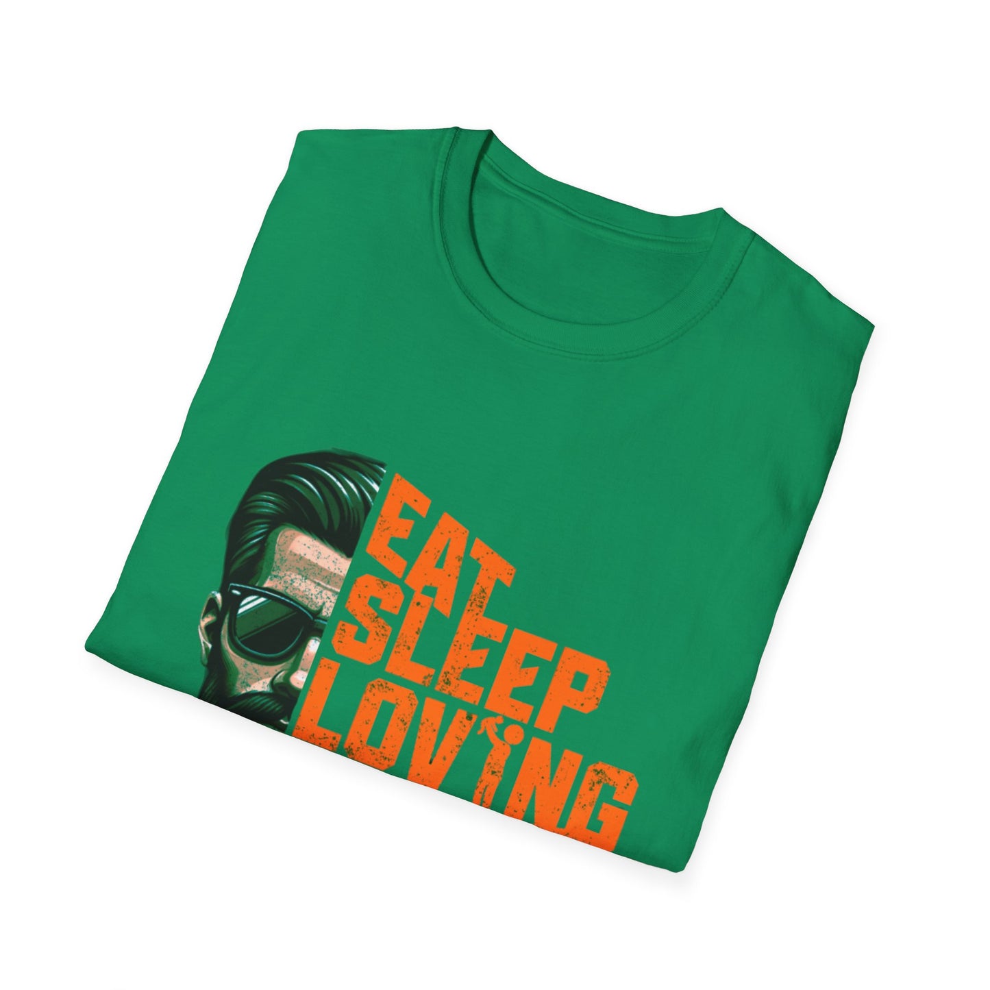 Proud Daddy Unisex Softstyle T-Shirt - Eat Sleep Loving Repeat