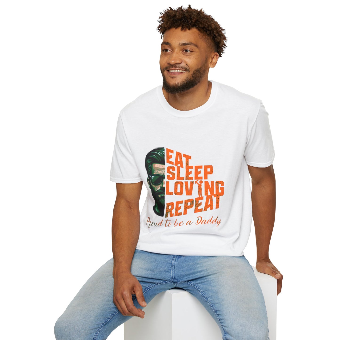 Proud Daddy Unisex Softstyle T-Shirt - Eat Sleep Loving Repeat