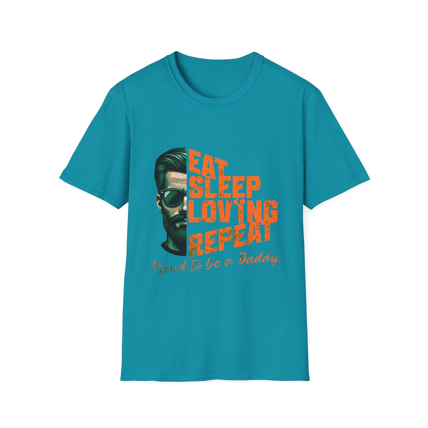 Proud Daddy Unisex Softstyle T-Shirt - Eat Sleep Loving Repeat