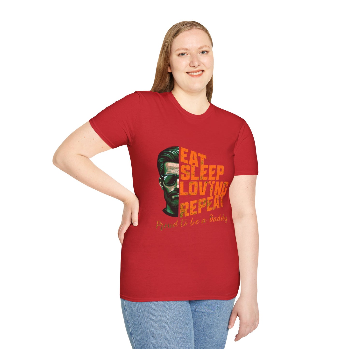 Proud Daddy Unisex Softstyle T-Shirt - Eat Sleep Loving Repeat