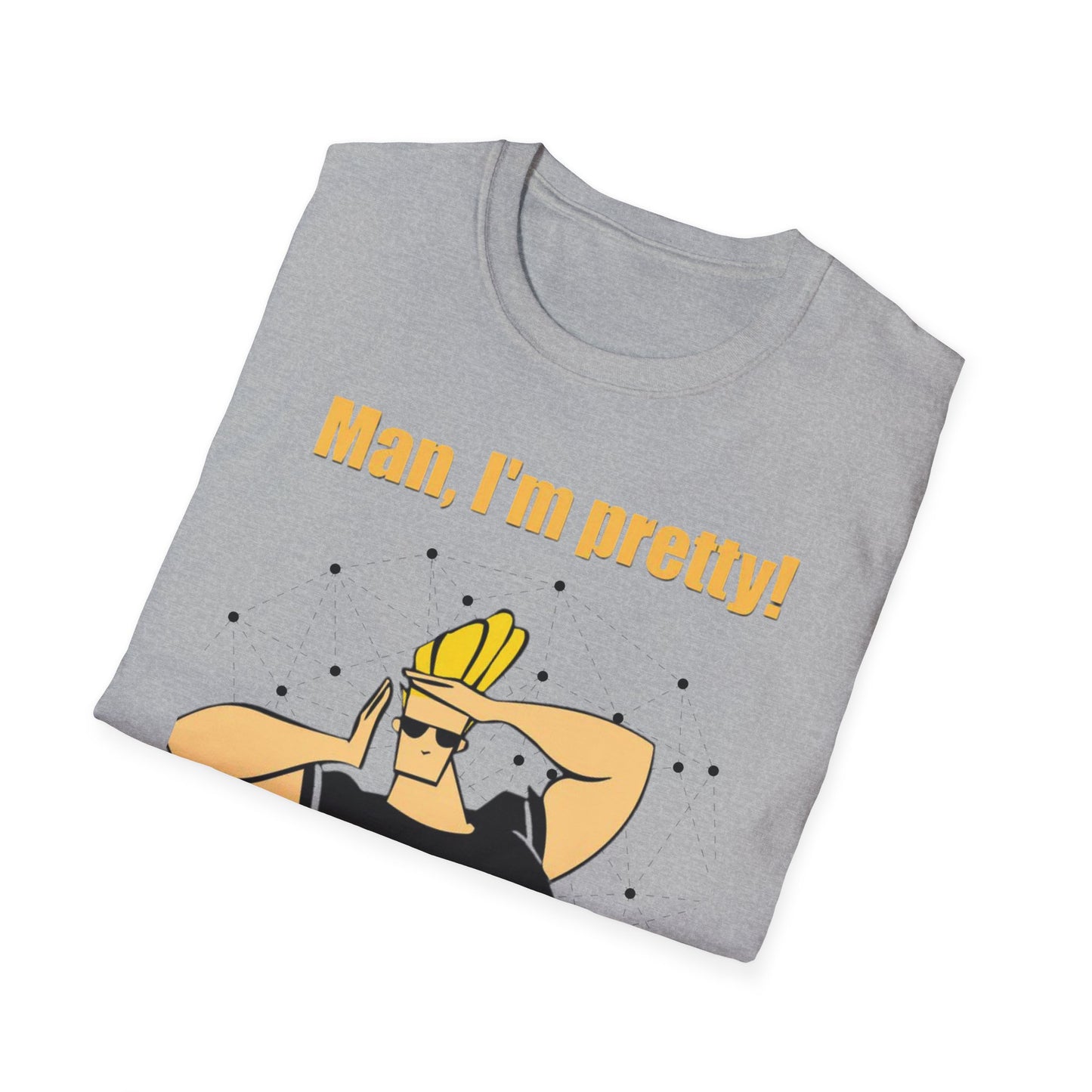 Funny Cartoon T-Shirt - "Man, I'm Pretty!" - Unisex Softstyle Tee