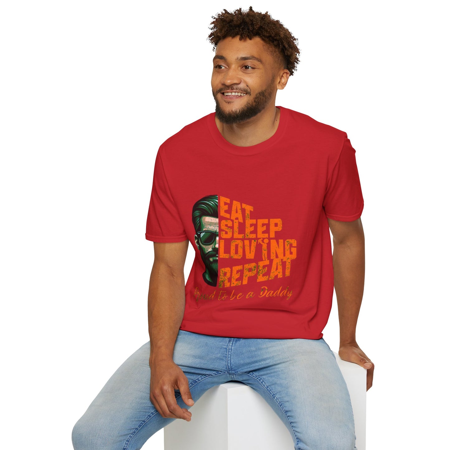 Proud Daddy Unisex Softstyle T-Shirt - Eat Sleep Loving Repeat