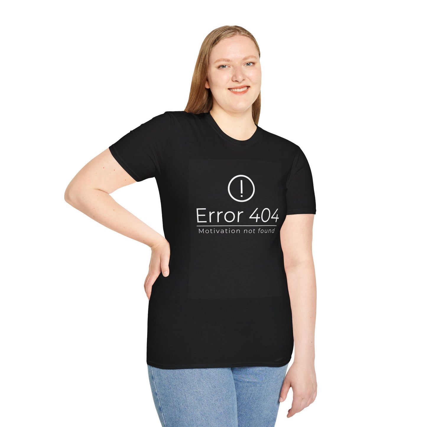 Funny Error 404 Motivational Unisex Softstyle T-Shirt