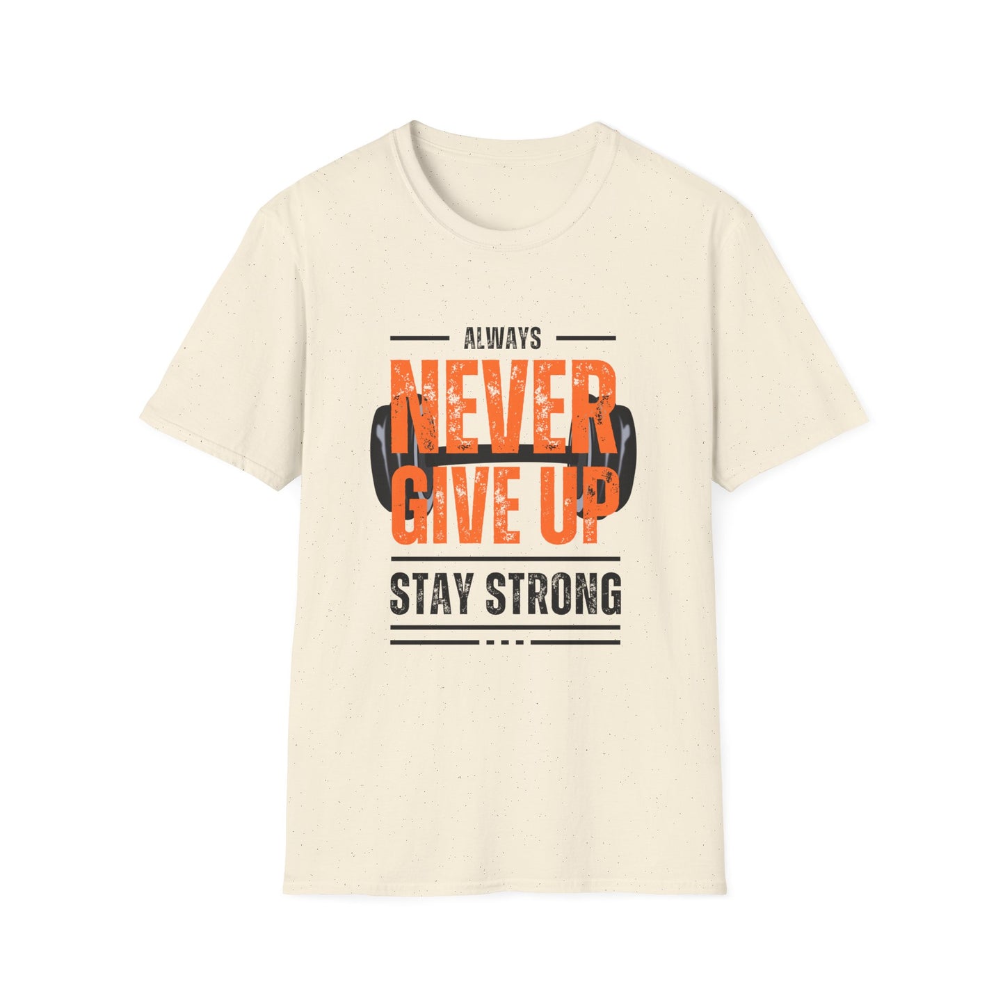 Never Give Up Motivational T-Shirt - Unisex Softstyle Tee for Fitness Enthusiasts