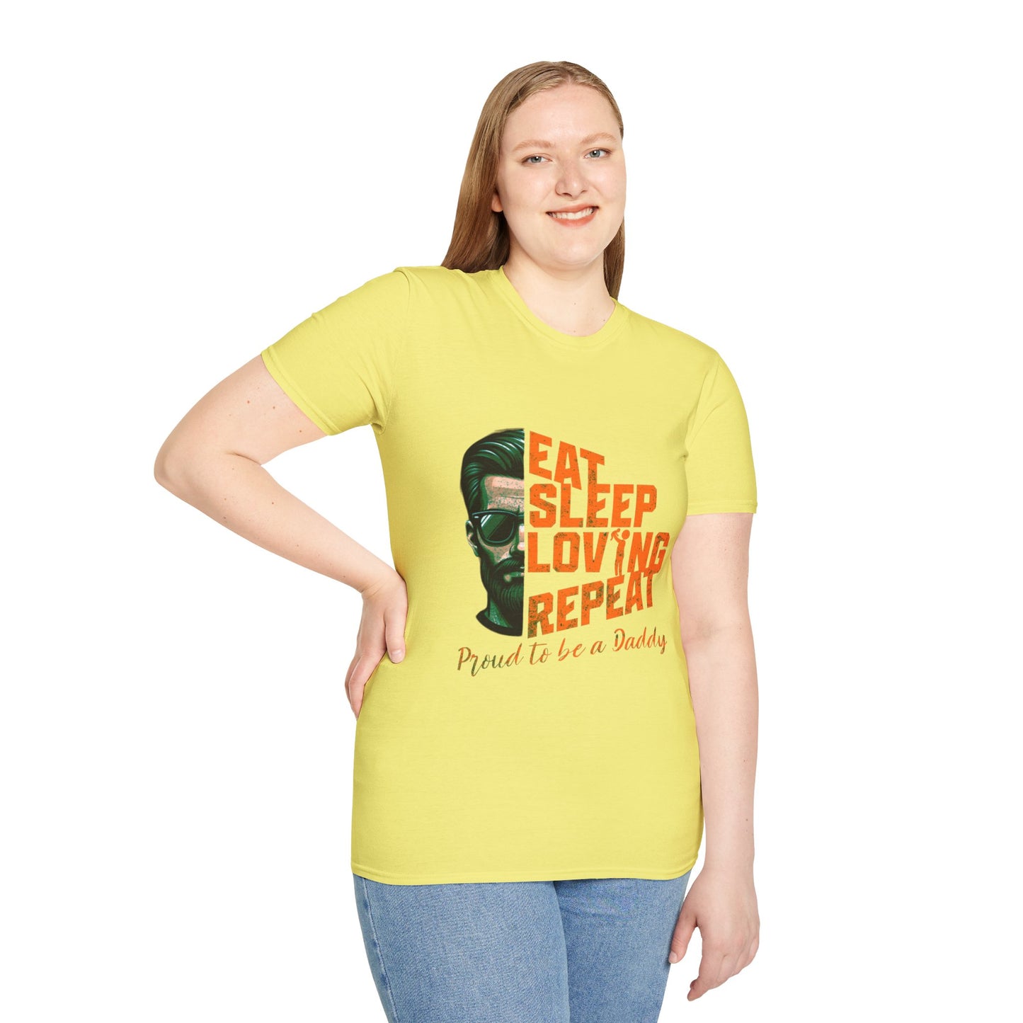 Proud Daddy Unisex Softstyle T-Shirt - Eat Sleep Loving Repeat