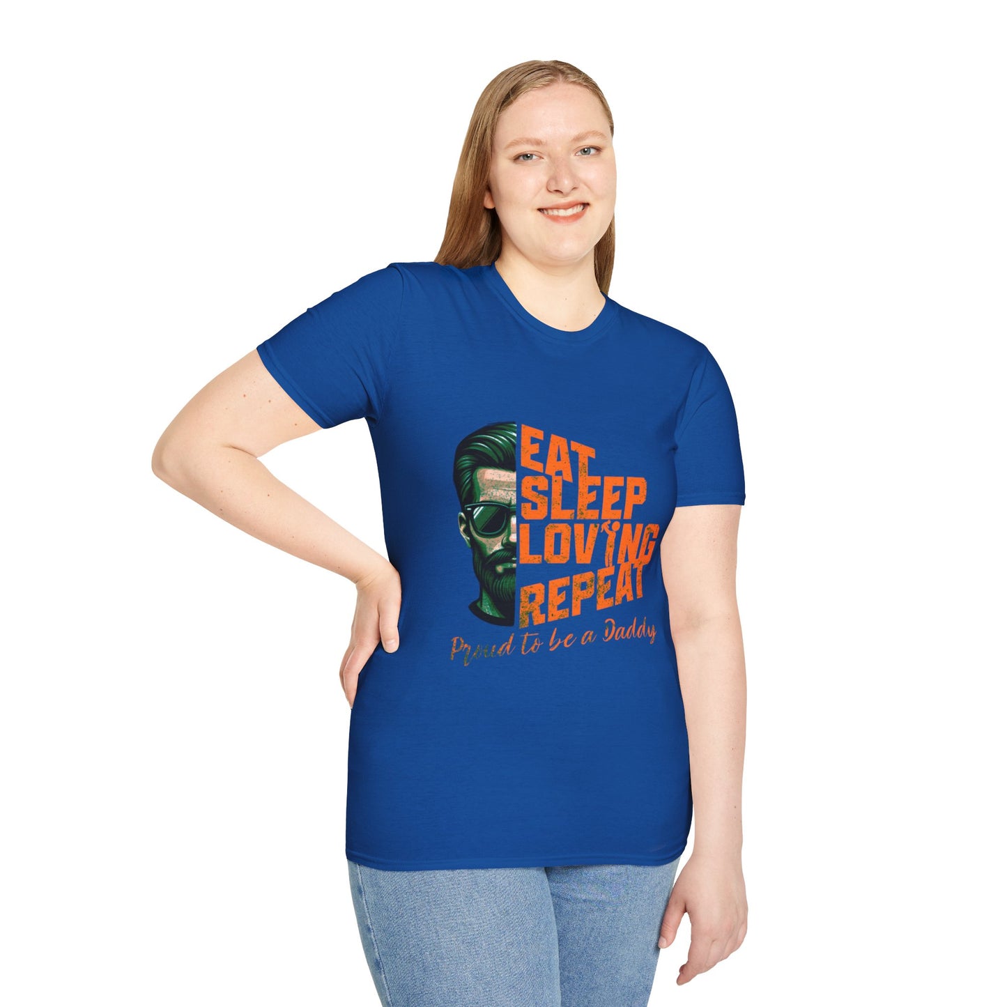 Proud Daddy Unisex Softstyle T-Shirt - Eat Sleep Loving Repeat
