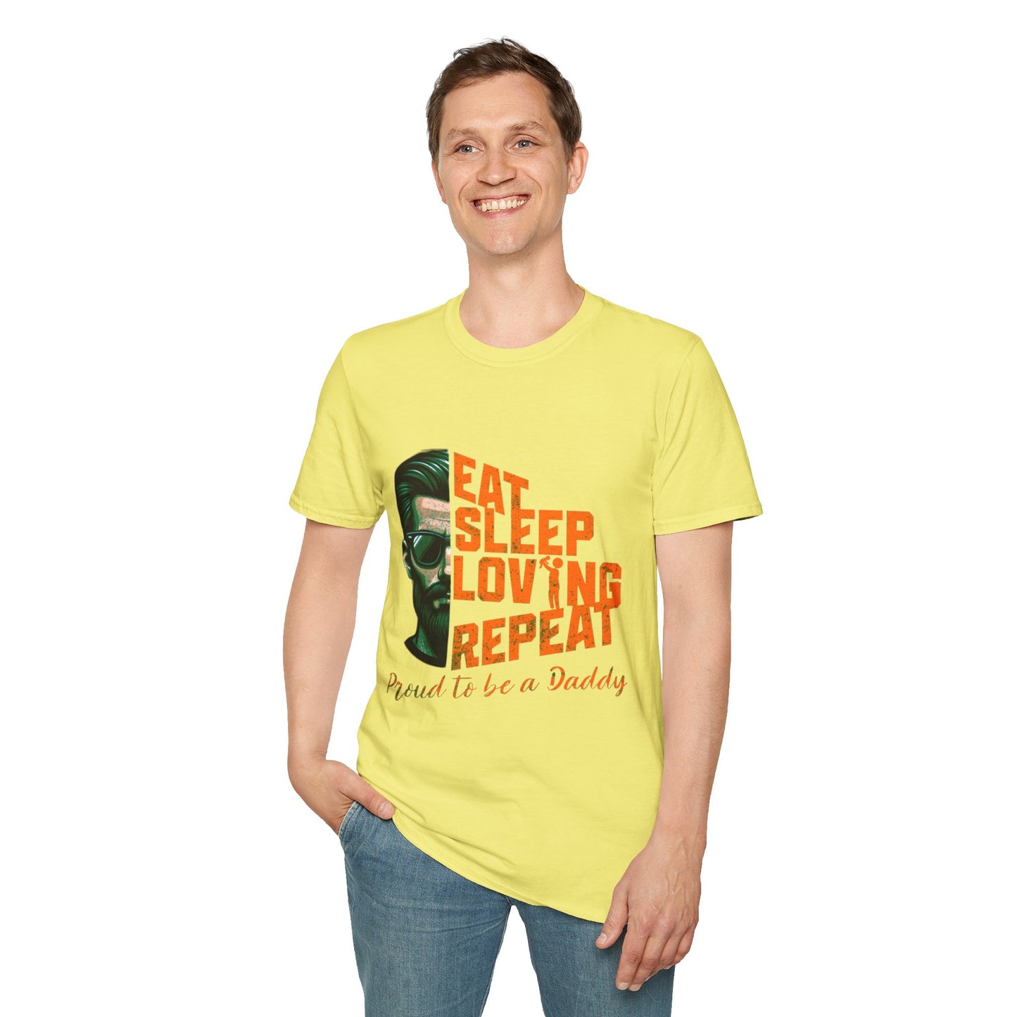 Proud Daddy Unisex Softstyle T-Shirt - Eat Sleep Loving Repeat