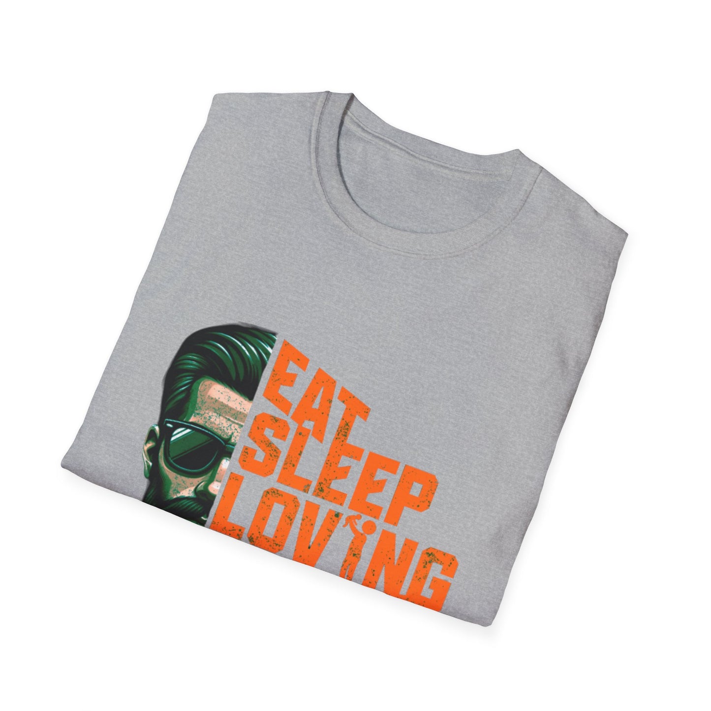 Proud Daddy Unisex Softstyle T-Shirt - Eat Sleep Loving Repeat